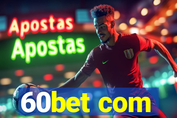 60bet com